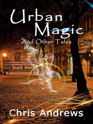 cover image of Urban Magic and Other Tales